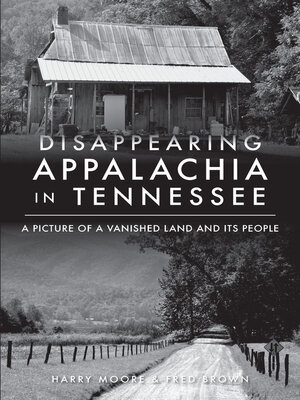 cover image of Disappearing Appalachia in Tennessee
